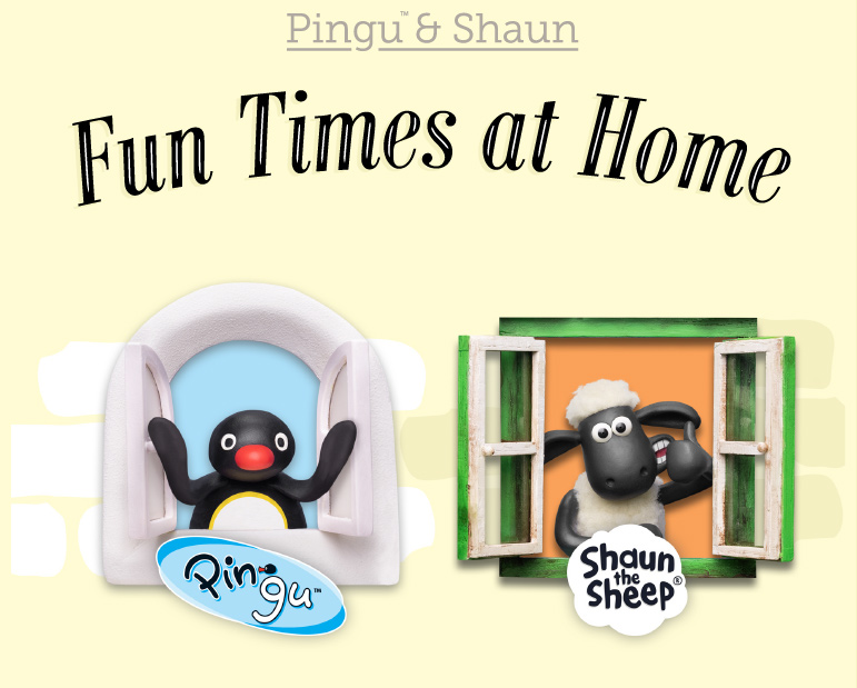 Pingu & Shaun | Fun Times at Home